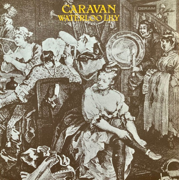 Caravan – Waterloo Lily (Vinyl LP, Deram, 1972) – EX / EX