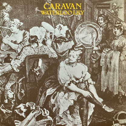 Caravan – Waterloo Lily (Vinyl LP, Deram, 1972) – EX / EX