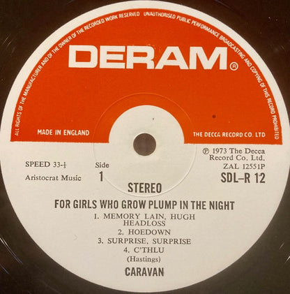 Caravan – For Girls Who Grow Plump in the Night (Vinyl LP, Deram, 1973) – EX / EX