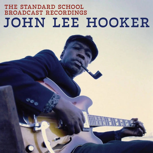 John Lee Hooker - Standard School Broadcast Recordings (Vinyl LP, BMG, 2026) - Mint / Sealed