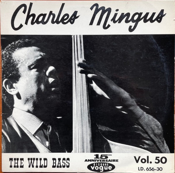 Charles Mingus – The Wild Bass (Vinyl LP, Disques Rogue, 1964) – EX / EX