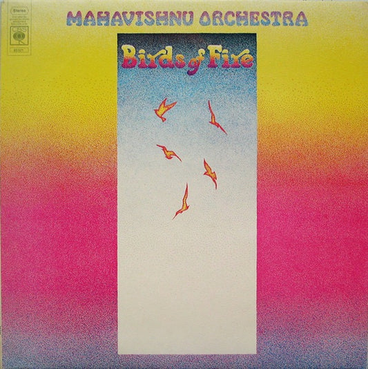 Mahavishnu Orchestra - Birds of Fire (Vinyl LP, CBS, 1973) - EX / EX