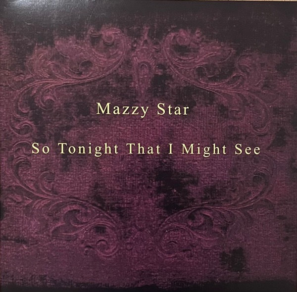 Mazzy Star So Tonight I Might See  (Capitol 2017, Vinyl LP) mint/ sealed