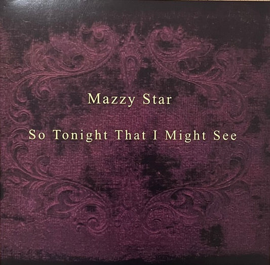 Mazzy Star So Tonight I Might See  (Capitol 2017, Vinyl LP) mint/ sealed