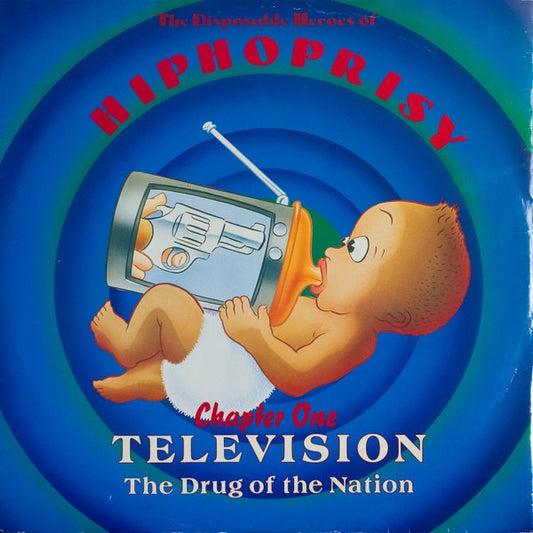The Disposable Heroes Of Hiphoprisy – Television, The Drug Of The Nation (12" Vinyl, Island Records Inc, 1992) – EX / EX