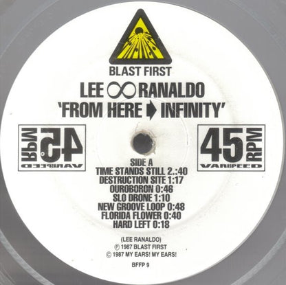 Lee Ranaldo – From Here to Infinity (12" 45 RPM Clear Etched Vinyl, Blast First, 1987) – EX / EX