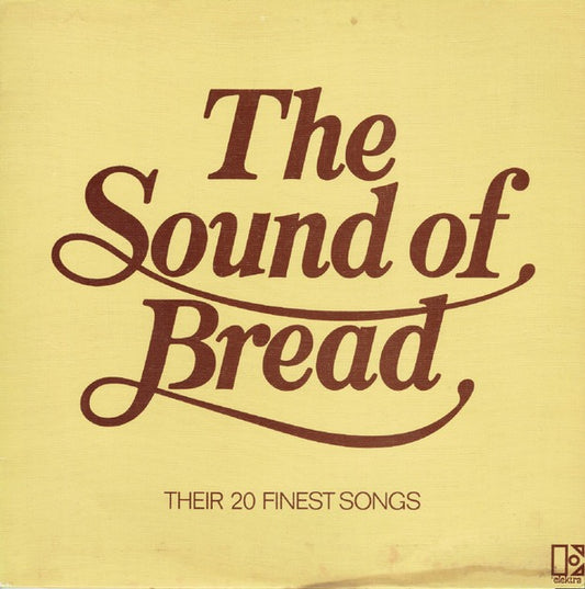 Bread - The Sound of Bread (Vinyl LP, Elektra 1977) - Ex / Ex
