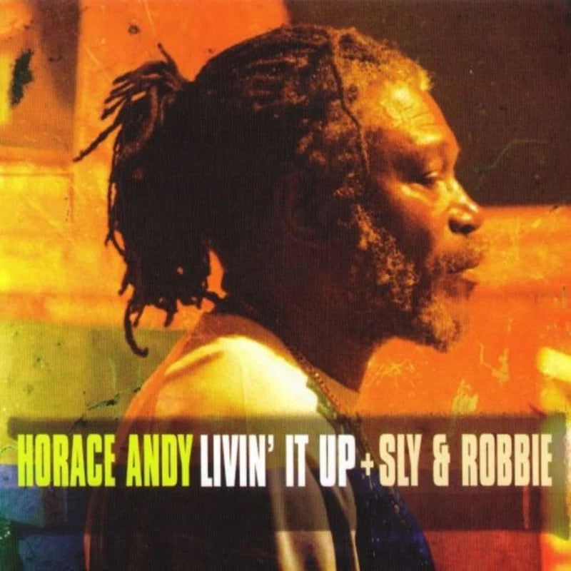 Horace Andy – Livin’ It Up + Sly & Robbie (Vinyl LP, Tabou1) – Mint/ Sealed