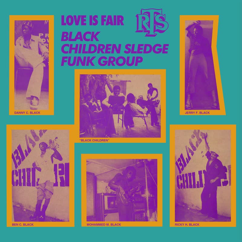 Black Children Sledge Funk Group – Love Is Fair (Vinyl LP, Afrodelic, Reissue) – Mint/ Sealed