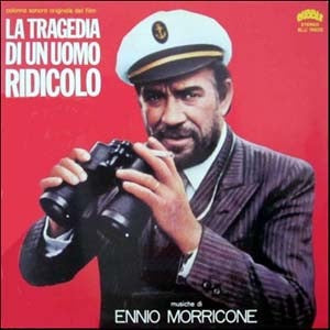 Ennio Morricone - La Tragedia Di Un Uomo Ridicolo (Vinyl LP, Bubble, Italy, 1981) - VG / EX
