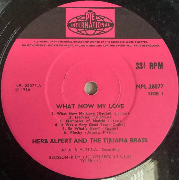 Herb Alpert & the Tijuana Brass - What Now My Love (Vinyl LP, Pye 1966) - Vg+ / Ex