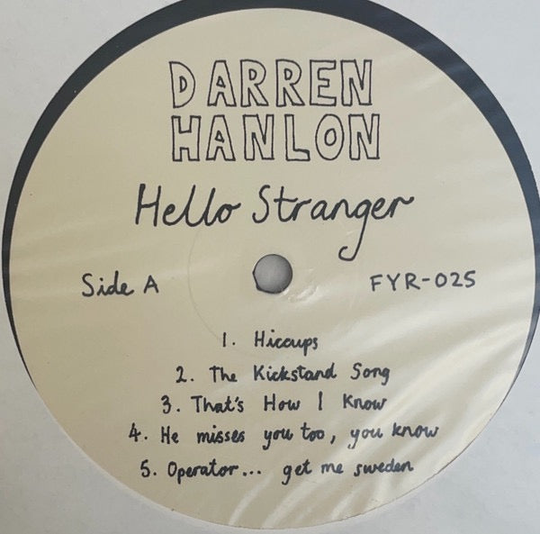 Darren Hanlon – Hello Stranger (Vinyl LP, Flipping Yeah Records, 2024 Reissue) – NM / NM