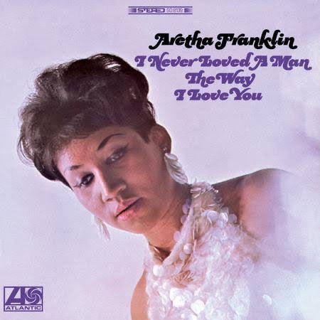 Aretha Franlkin - I Never Loved a Man the Way I Love You (Vinyl LP, Atlantic) - Mint / Sealed