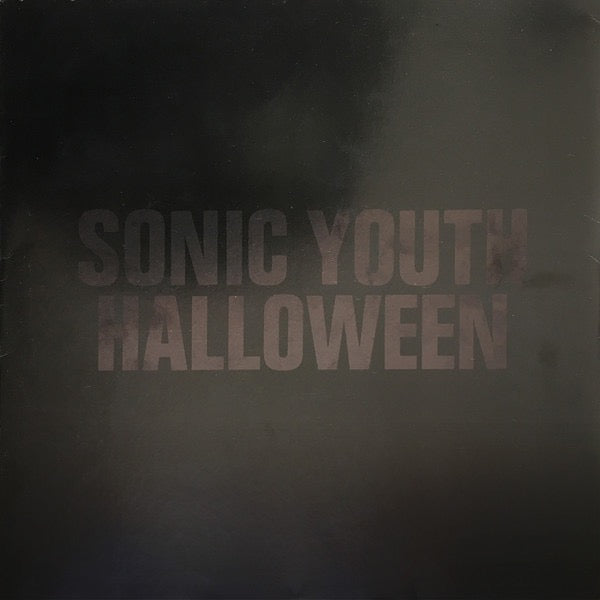 Sonic Youth – Flower / Halloween (12" Vinyl Single, Blast First / Rough Trade, 1986) – EX / EX
