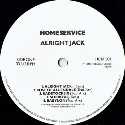 Home Service – Alright Jack (Vinyl LP, Hobson’s Choice Music, 1986) – EX / EX