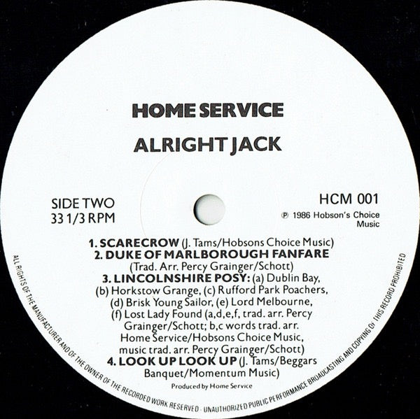 Home Service – Alright Jack (Vinyl LP, Hobson’s Choice Music, 1986) – EX / EX