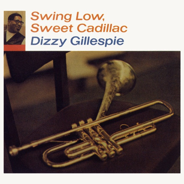Dizzy Gillespie – Swing Low, Sweet Cadillac (CD, GRP Records / Impulse!, 1993) – Mint