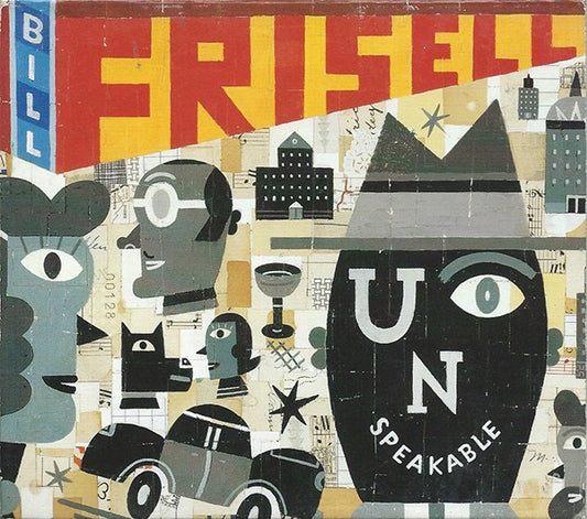 Bill Frisell – Unspeakable (CD, Nonesuch, 2004) – Mint