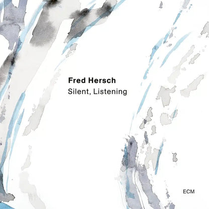 Fred Hersch Silent, Listening (ECM 2024, Vinyl LP) - Near Mint