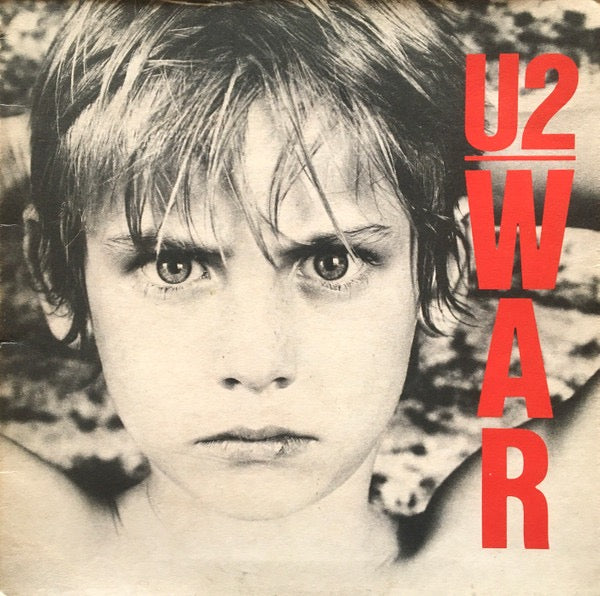 U2 – War (Vinyl LP, Island Records, 1983, Gatefold) – EX / EX