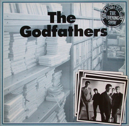 The Godfathers - Radio 1 Sessions (Vinyl LP, Strange Fruit, 1988) - EX / EX