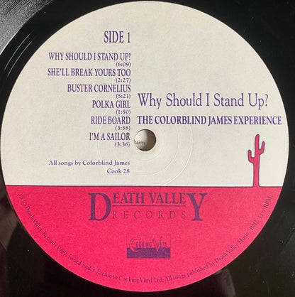 The Colorblind James Experience – Why Should I Stand Up? (Vinyl LP, Death Valley Records, 1989) – Near Mint