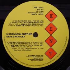 Gene Chandler – 60’s Soul Brother (Vinyl LP, Kent Records, 1986) – EX / EX