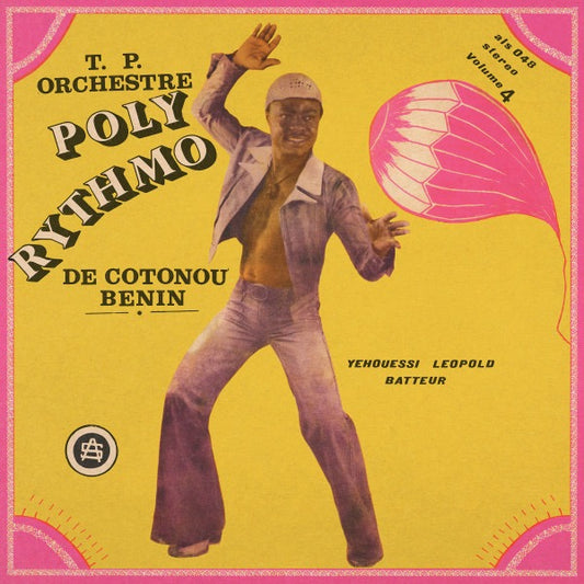 T.P. Orchestre Poly-Rythmo de Cotonou – Vol. 4: Yehouessi Leopold Batteur (Vinyl LP, Analog Africa, 2011) – Mint / Sealed