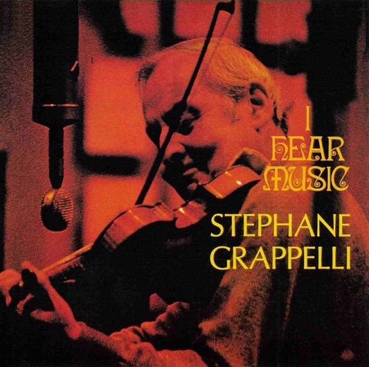 Stéphane Grappelli - I Hear Music (CD, RCA) - Mint / Sealed