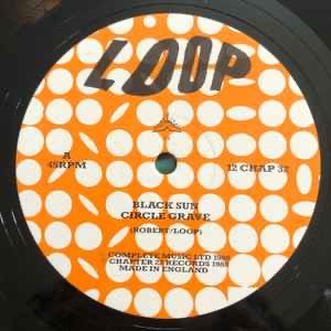 Loop - Black Sun (Vinyl 12" , Chapter 22, 1988) - EX / EX
