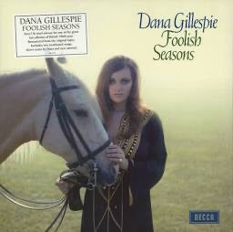 Dana Gillespie – Foolish Seasons (Vinyl LP, Decca Records, Reissue 1969) – Mint/ Sealed