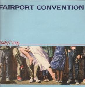 Fairport Convention – Gladys' Leap (Vinyl LP, Woodworm Records, 1985) – EX / EX