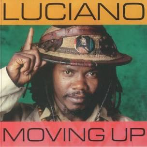 Luciano – Moving Up (Remastered Vinyl LP, Sanctuary Records, 1993) – Mint/ Sealed
