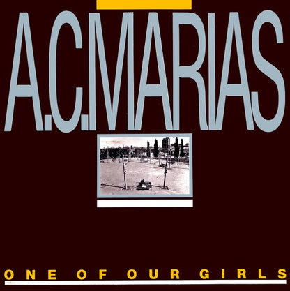 A.C. Marias - One of Our Girls (Vinyl LP, Mute, 1989) - EX / EX