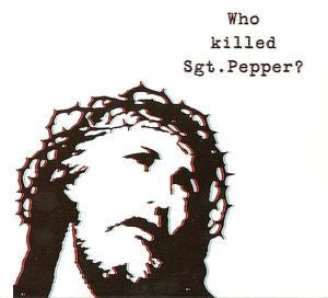 The Brian Jonestown Massacre – Who Killed Sgt. Pepper? (2x Vinyl LP, A Recordings Ltd., 2010) – Mint / Sealed