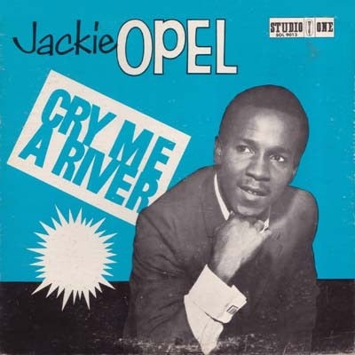 JACKIE OPEL Cry Me A River LP Studio One EX/EX