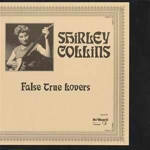 Shirley Collins FalseTrue Lovers LP Numbered Ltd Ed NM