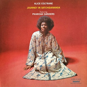 Alice Coltrane Pharoah Sanders Journey In Satchidananda LP Impulse Audiophile