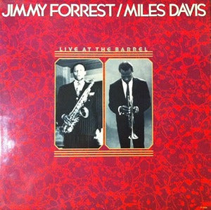 Jimmy Forrest / Miles Davis Live at the Barrel LP Prestige EX/EX