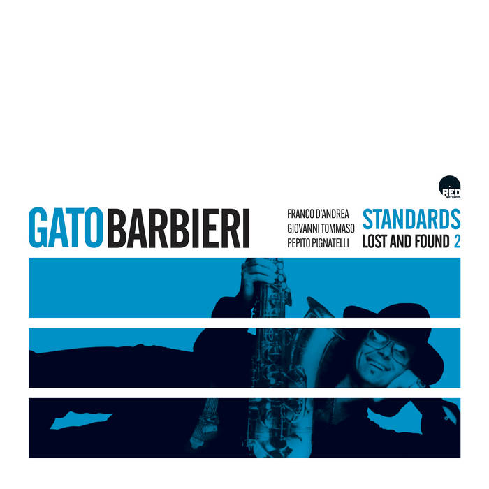 Gato Barbieri – Standards: Lost and Found, Volume 2 (2-LP Vinyl, Red Records, 2025) – NM/ NM